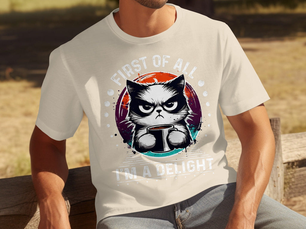 First of All I Am a Delight Angry Cat With Coffee T-Shirts product image 7