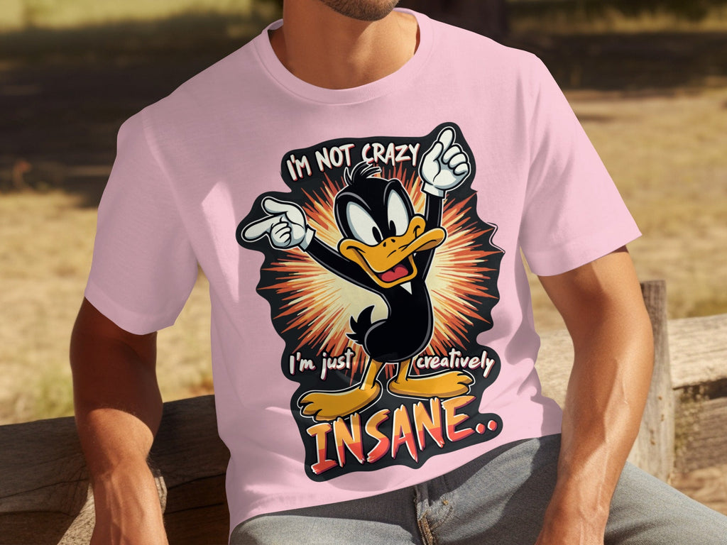 I am not crazy I am just creatively Insane T-Shirts