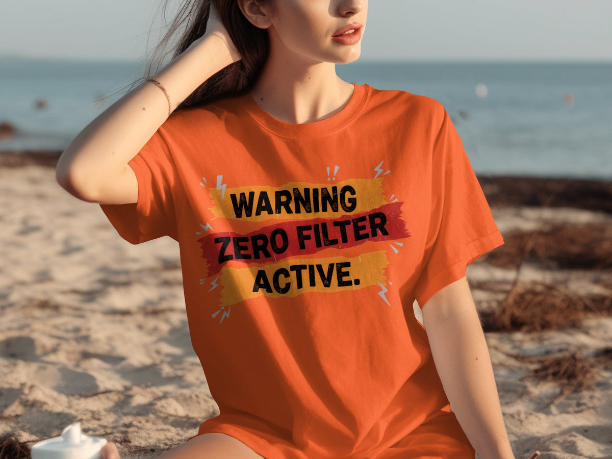 Warning Zero Filter Active Bold Statement Design T-Shirts product image 3