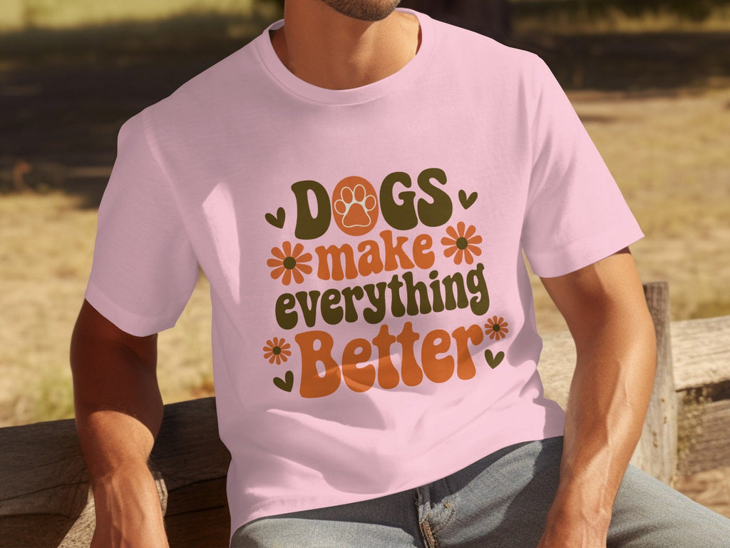 Dogs Make Everything Better Funny Dog Lovers Graphic product image 27