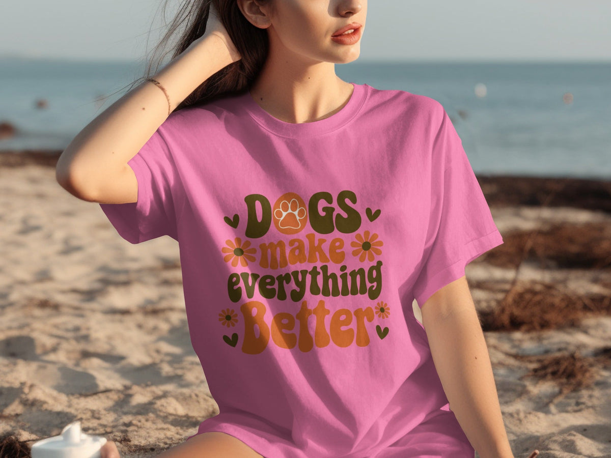 Dogs Make Everything Better Funny Dog Lovers Graphic product image 3