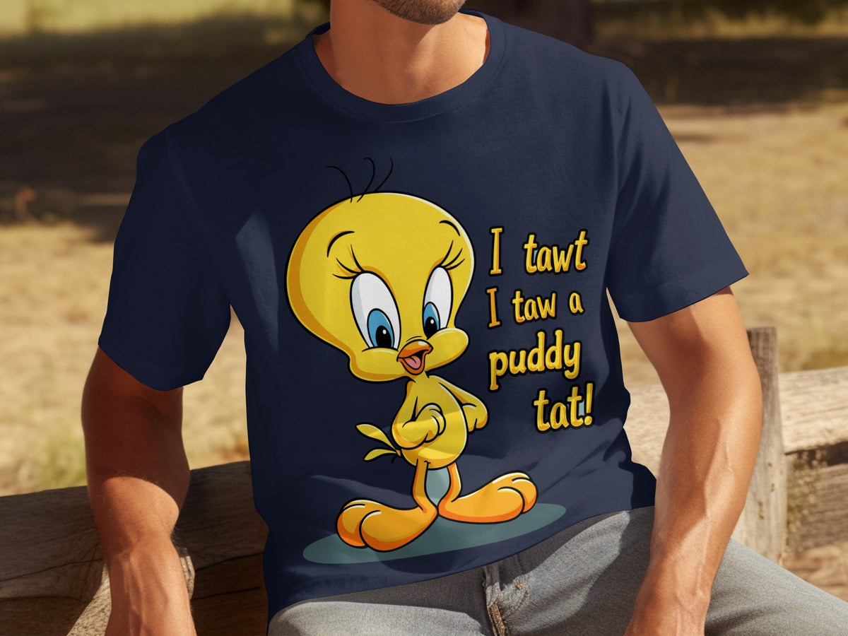 I Tawt I Taw A Puddy Tat Tweety Bird Cartoon T-Shirts
