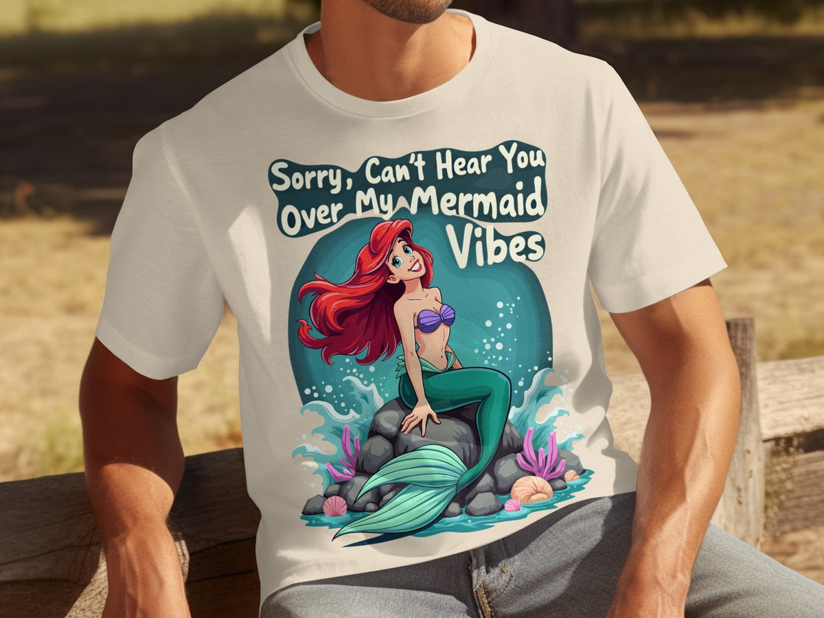 Sorry Can't Hear You Over My Mermaid Vibes Awesome T-Shirts product image 22