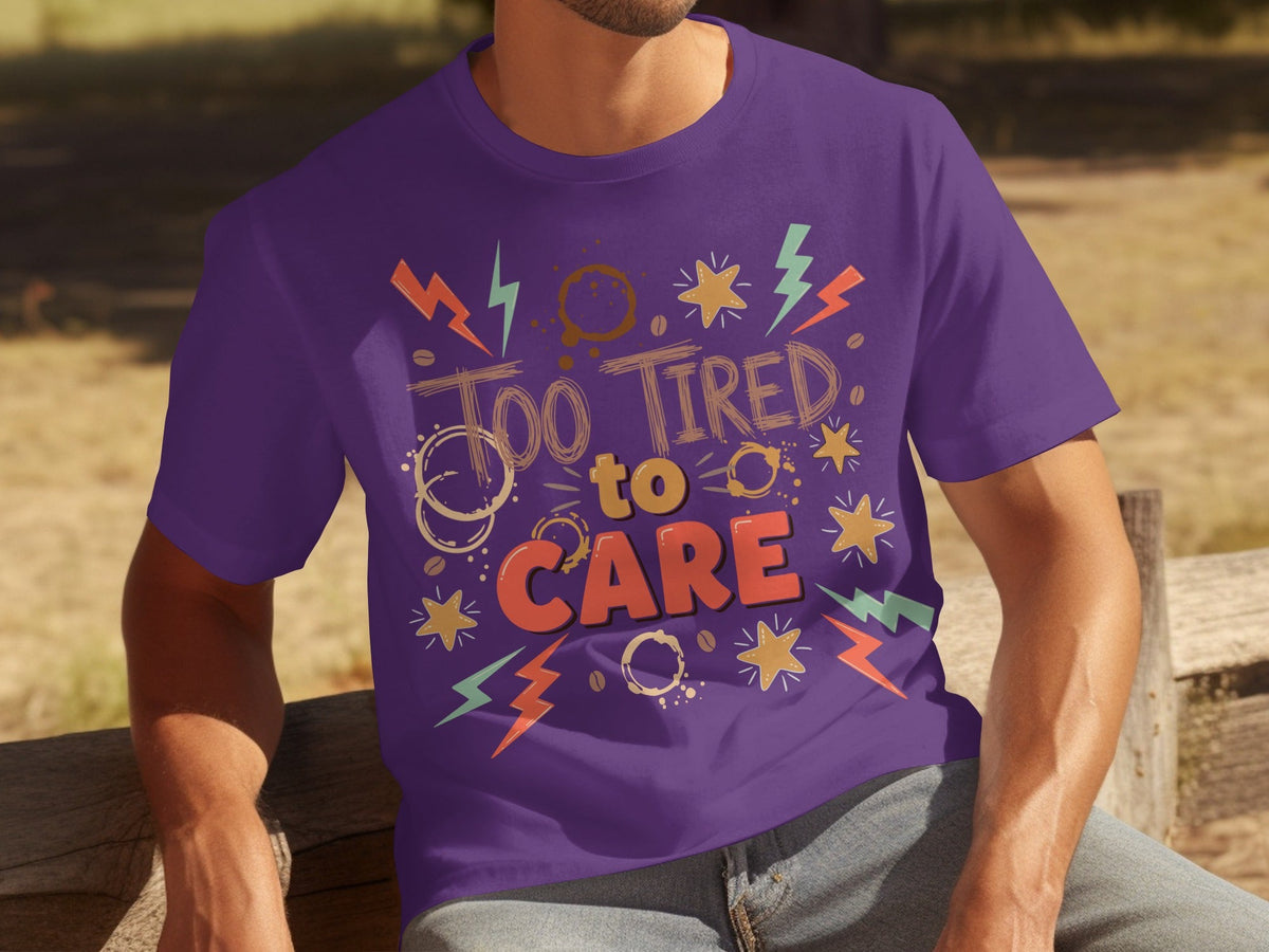 Too Tired to Care Coffee Spills and Stars Design T-Shirts product image 24