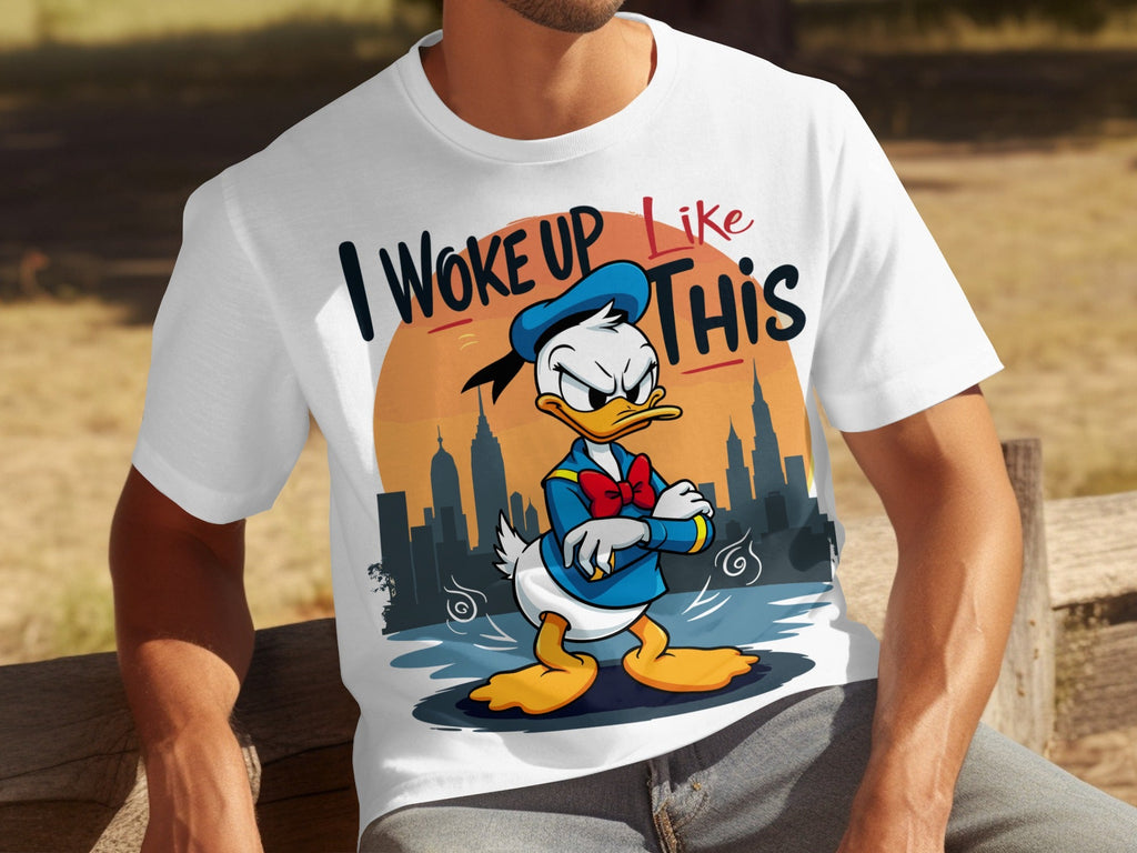 Donald Duck I Woke Up Like This On Cityscape Backdrop T-Shirts