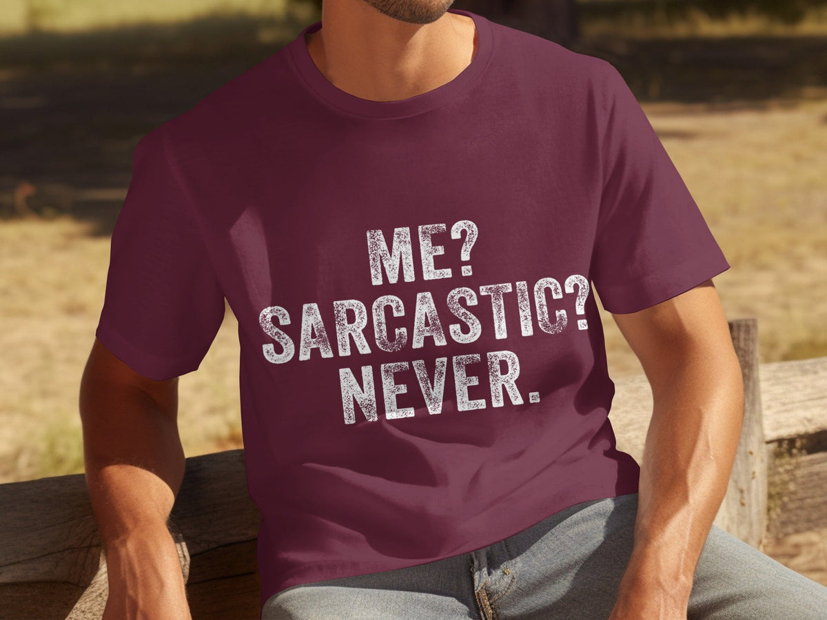 Me Sarcastic Never Funny Sarcasm Quote T-Shirts product image 11