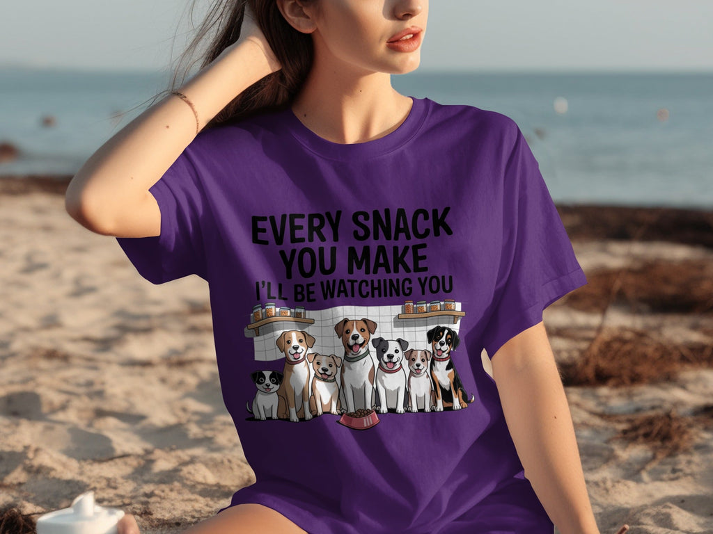 Every Snack You Make I will Be Watching You Funny Dogs T-Shirts