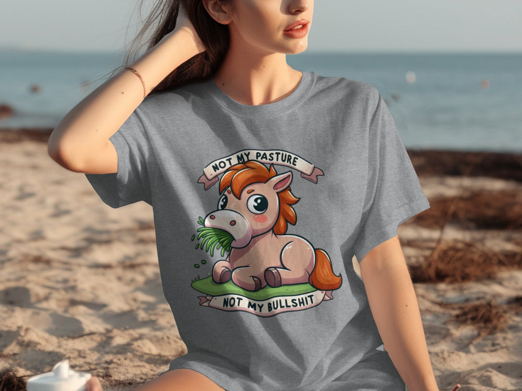 Not My Pasture Cute Horse With Phrase Funny Slogan T-Shirts
