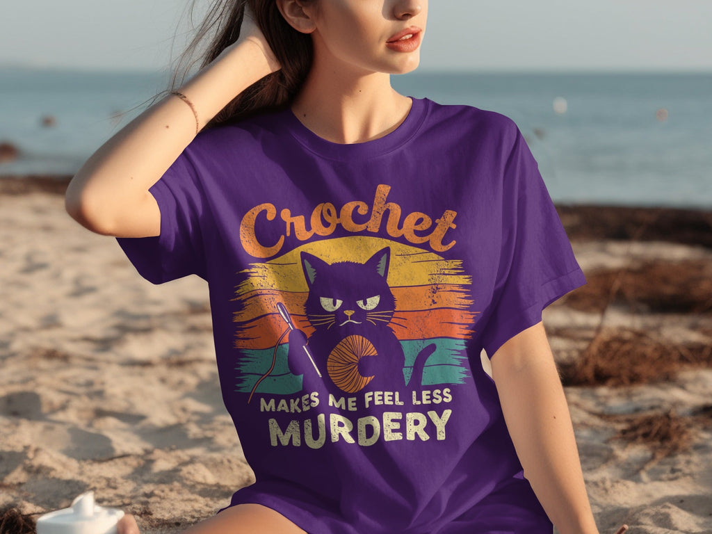 Crochet Makes Me Feel Less Murdery Funny Cat Graphic T-Shirts