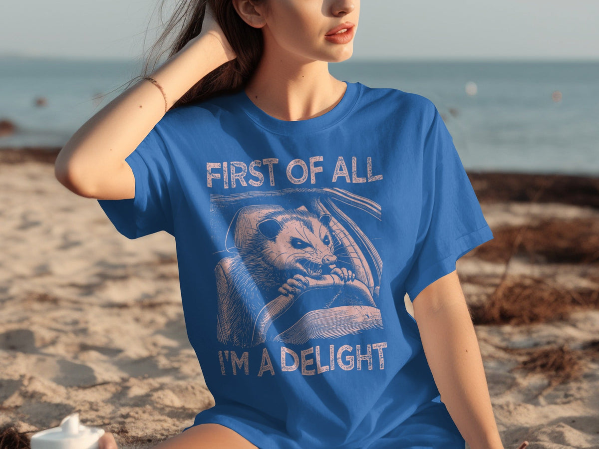Funny Driving Raccoon First Of All I Am A Delight T-Shirts product image 18