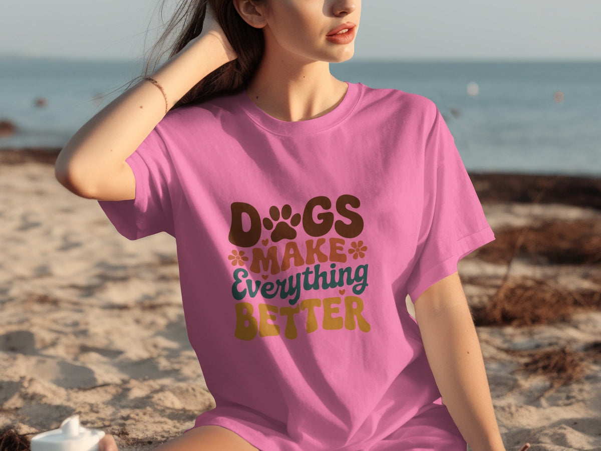 Dogs Make Everything Better with Flowers Design T-Shirts