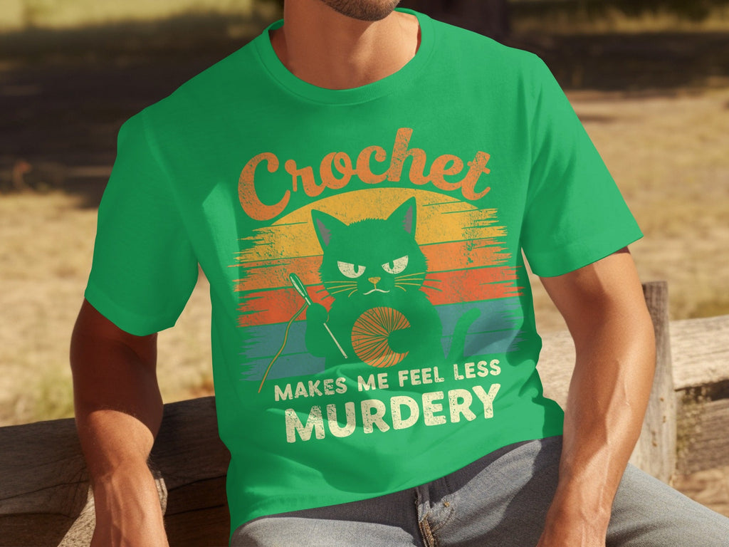 Crochet Makes Me Feel Less Murdery Funny Cat Graphic T-Shirts