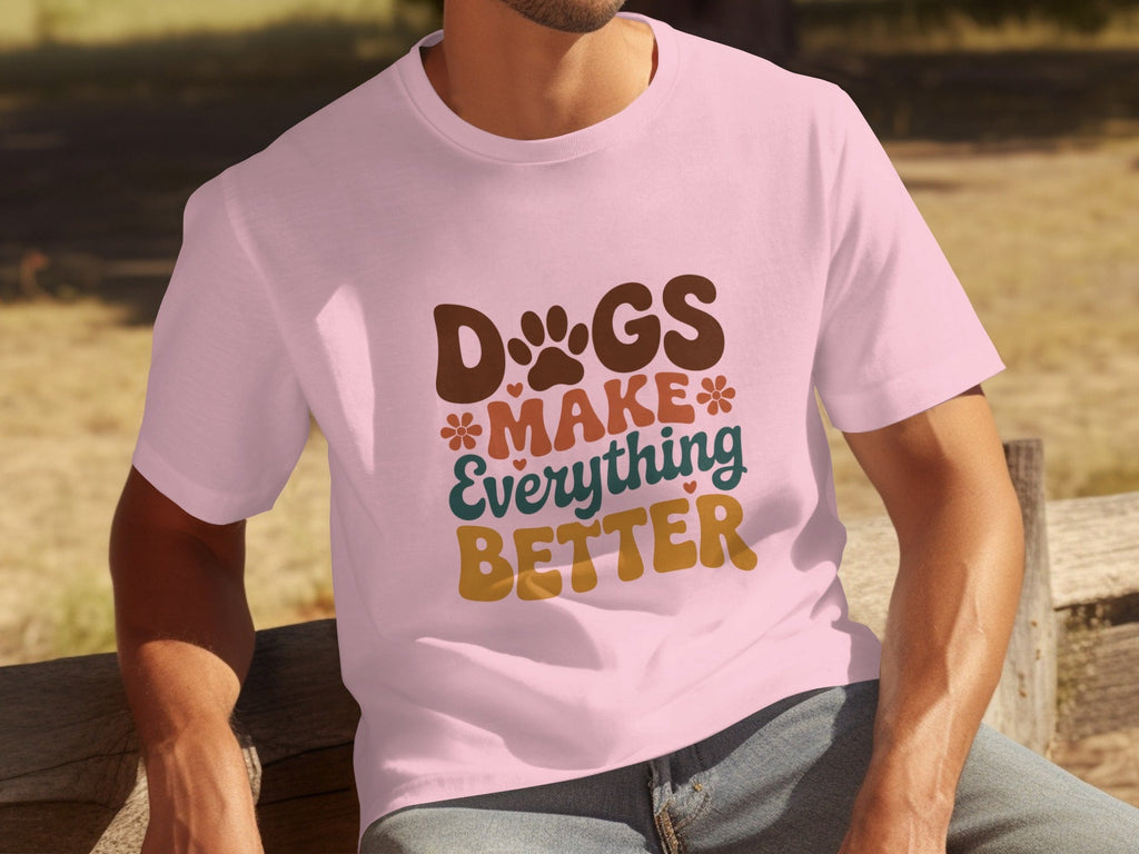 Dogs Make Everything Better with Flowers Design T-Shirts
