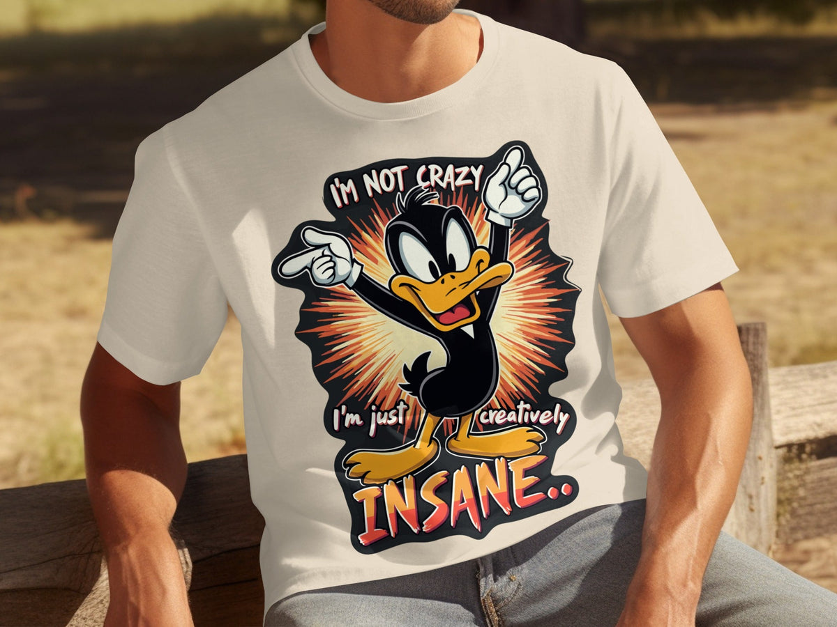 I am not crazy I am just creatively Insane T-Shirts
