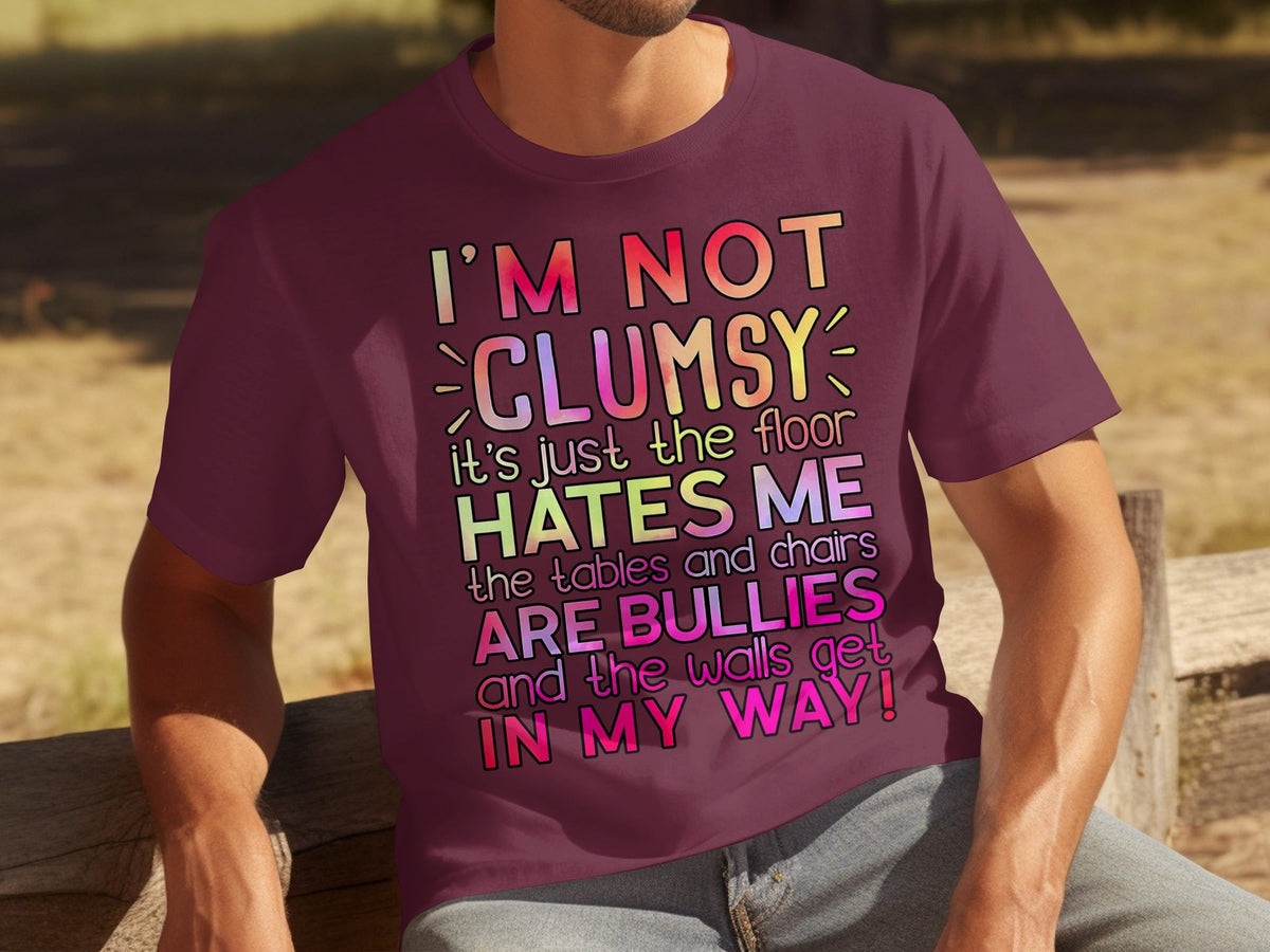 I'm Not Clumsy Humor Graphic Statement Novelty T-Shirts product image 11