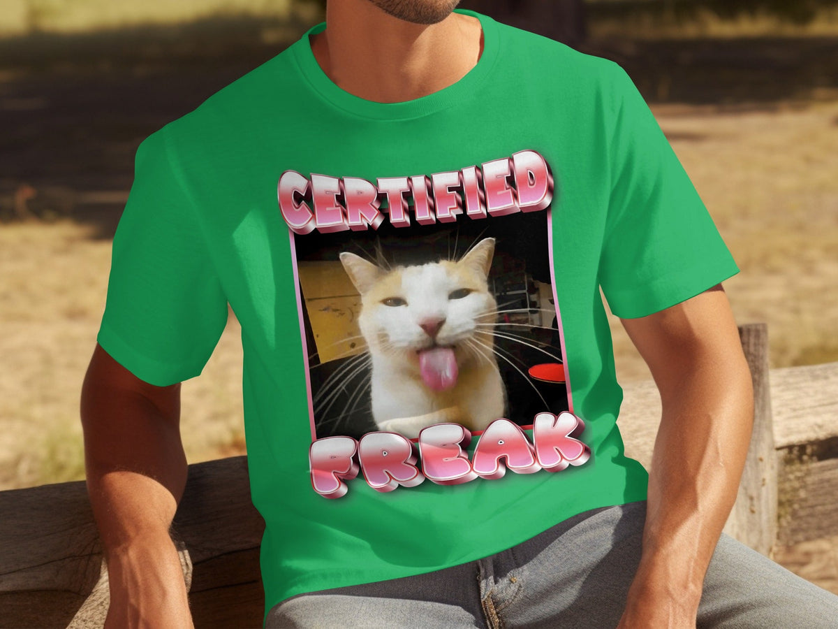 Certified Freak Hilarious Cat With Tongue Out T-Shirts