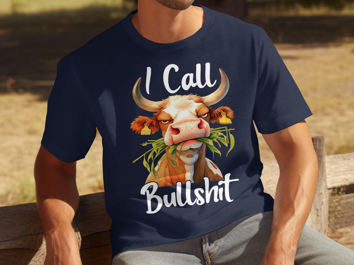 I Call Bullshit Cow with Grass Mouth Funny Farm T-Shirts