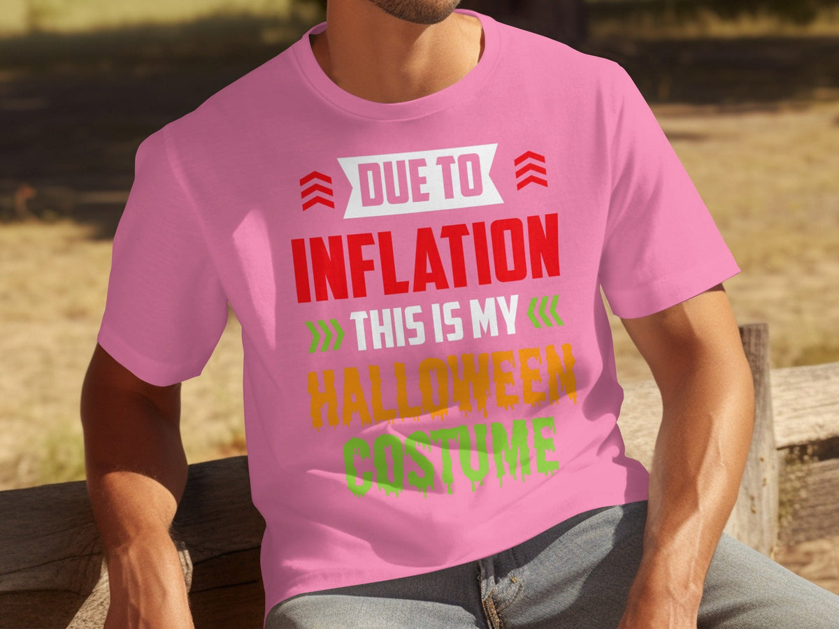 Due To Inflation This Is My Halloween Costume T-Shirts product image 3