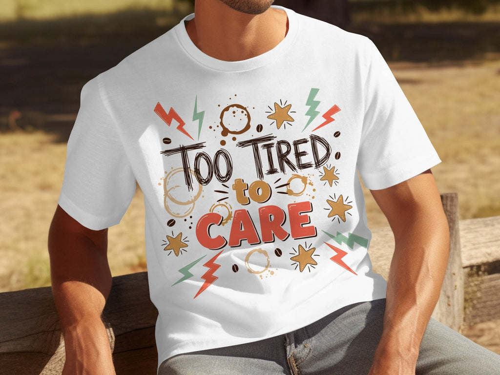 Too Tired to Care With Coffee Elements Design T-Shirts product image 29