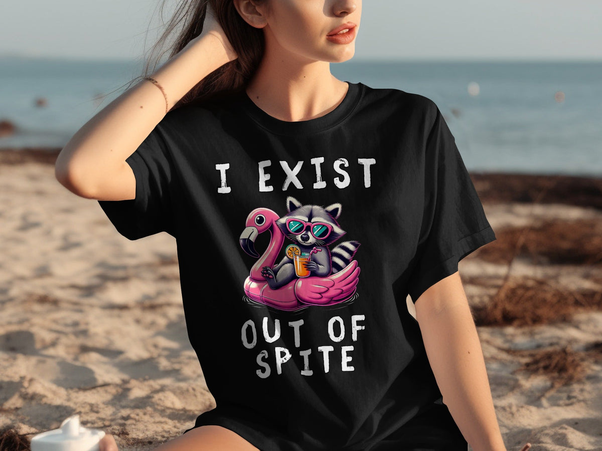 Funny Raccoon Flamingo Float I Exist Out Of Spite T-Shirts