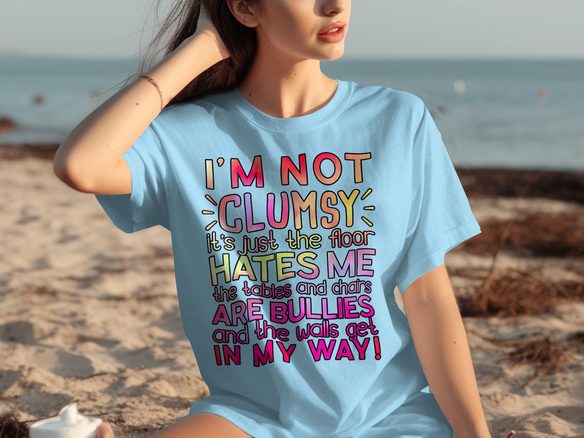 I'm Not Clumsy Humor Graphic Statement Novelty T-Shirts product image 23