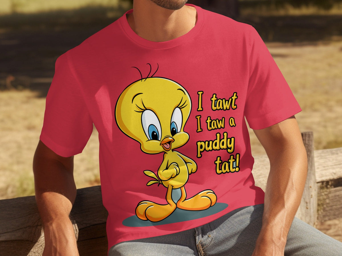 I Tawt I Taw A Puddy Tat Tweety Bird Cartoon T-Shirts