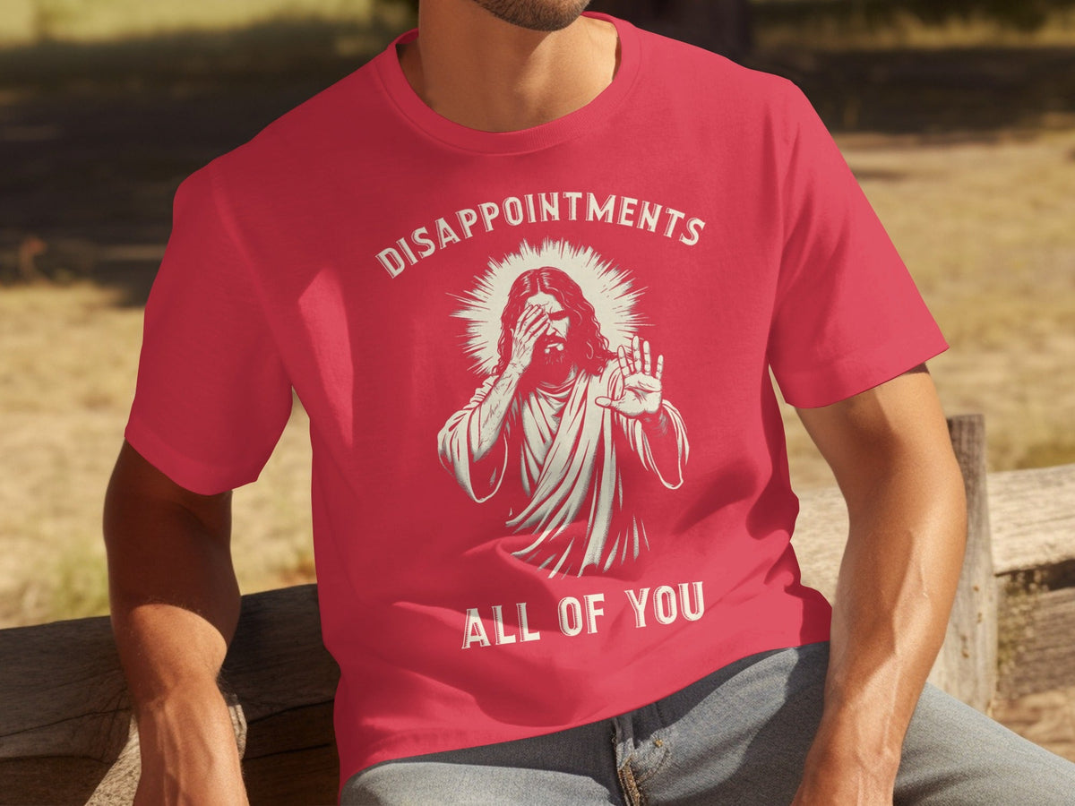 Disappointments All Of You Illustration Graphic T-Shirts