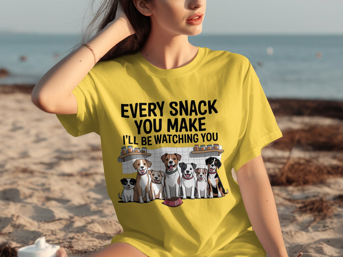Every Snack You Make I will Be Watching You Funny Dogs T-Shirts