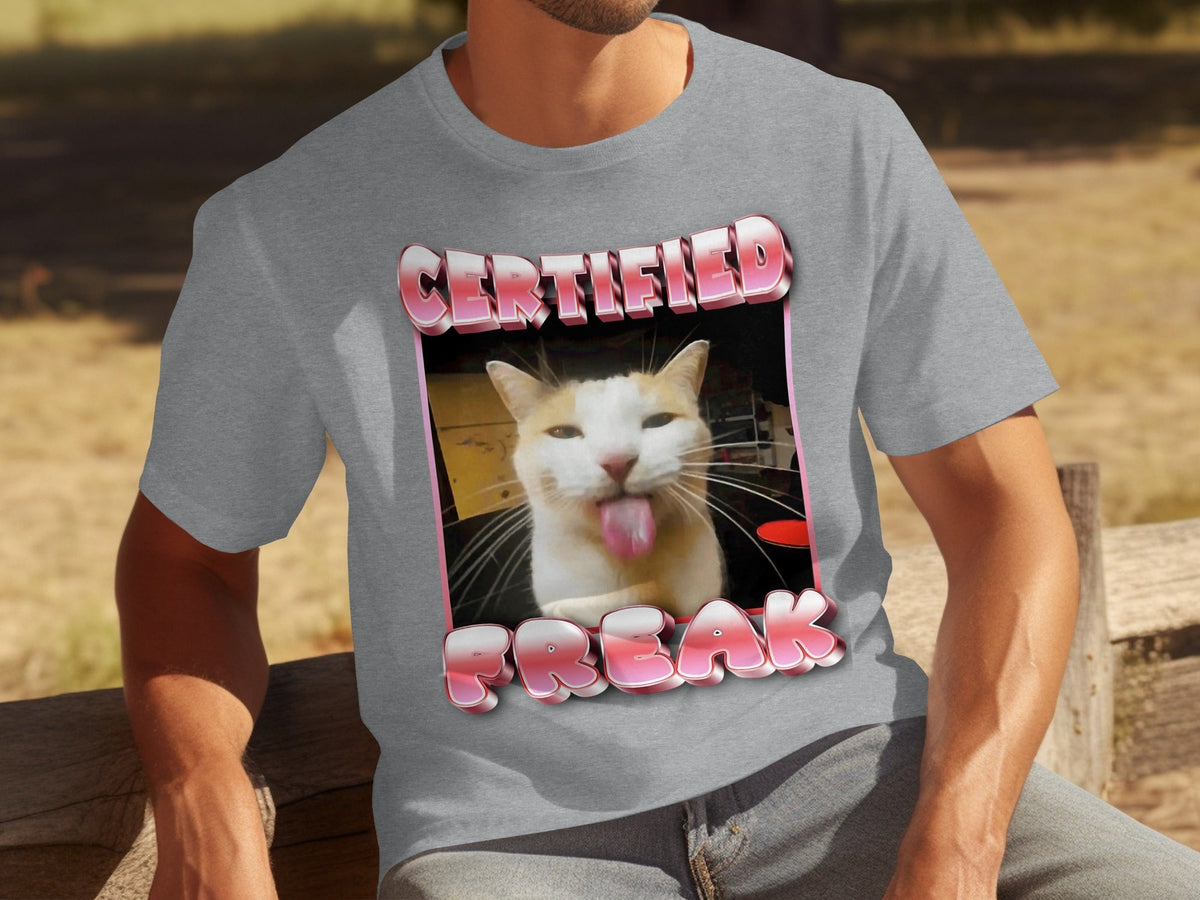 Certified Freak Hilarious Cat With Tongue Out T-Shirts