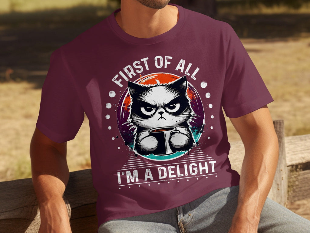 First of All I Am a Delight Angry Cat With Coffee T-Shirts product image 11