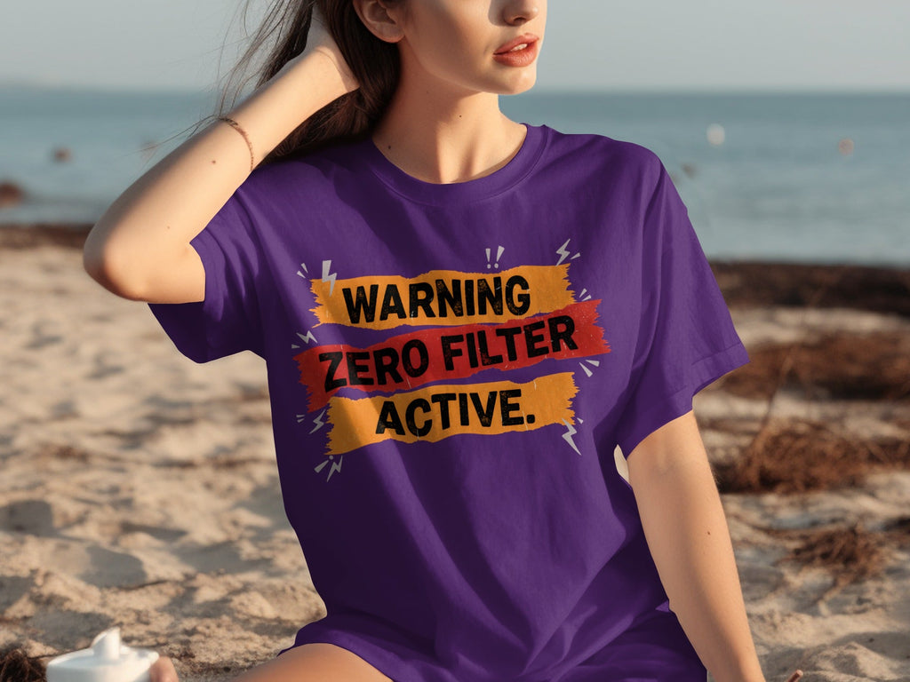 Warning Zero Filter Active Bold Statement Design T-Shirts product image 9