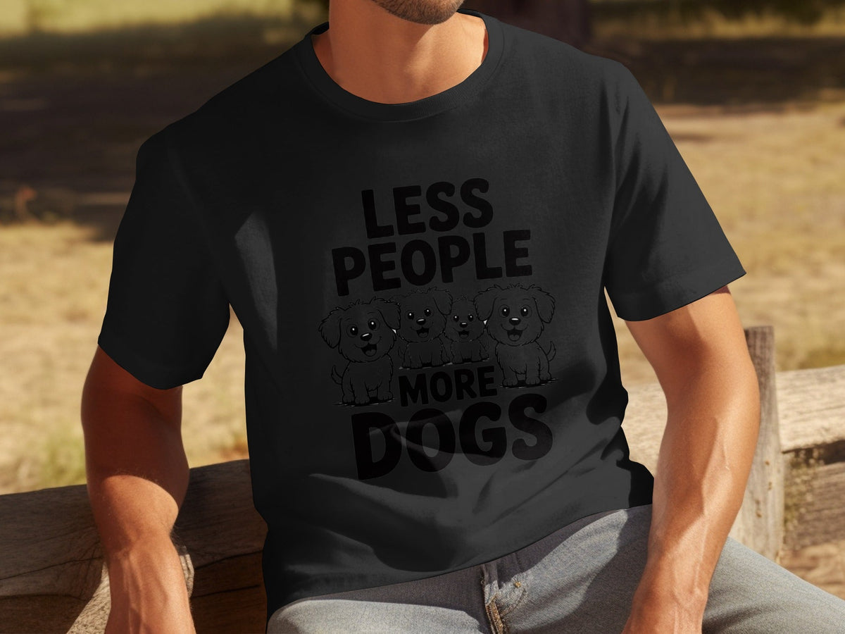 Less People More Dogs with Four Cute T-Shirts product image 31