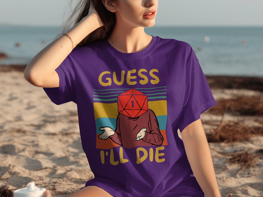 Guess I Will Die D20 Dice Retro Style Gaming Funny T-Shirts