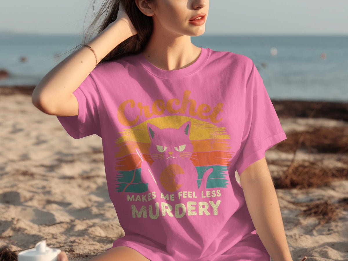 Crochet Makes Me Feel Less Murdery Funny Cat Graphic T-Shirts