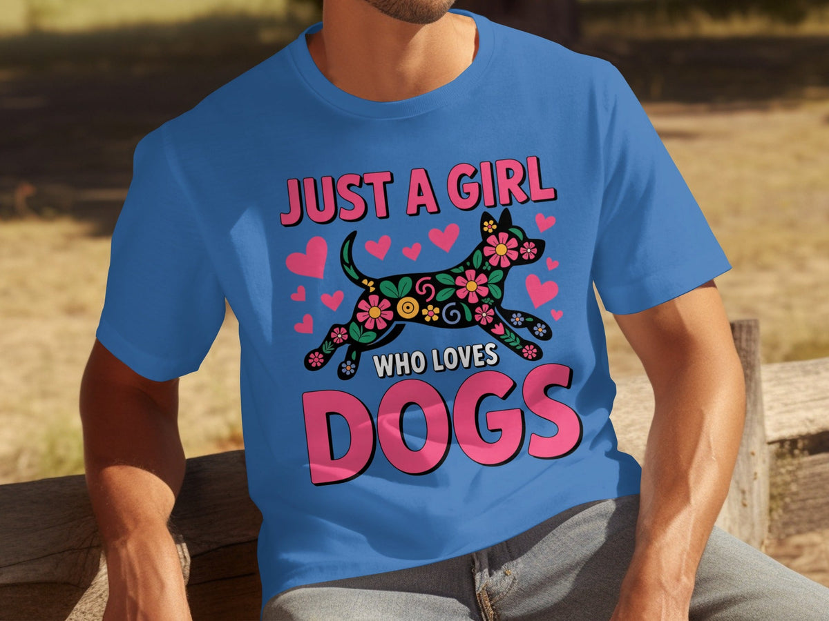 Just A Girl Who Loves Dogs Floral Dog Design T-Shirts